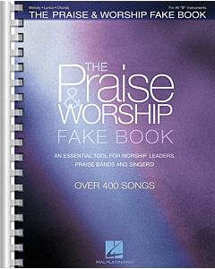 PRAISE & WORSHIP FAKE BOOK B FLAT EDITION