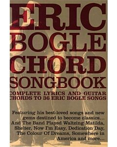 ERIC BOGLE CHORD SONGBOOK