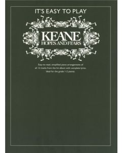 ITS EASY TO PLAY KEANE HOPES & FEARS PVG