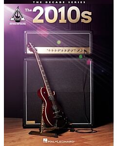 The 2010s The Decade Series Guitar Recorded Version Softcover Tab