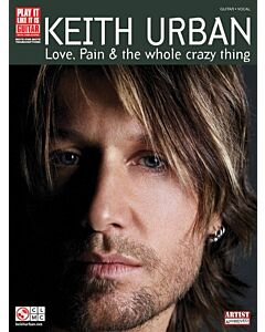 Keith Urban Love Pain And The Whole Crazy Thing Pili