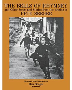 PETE SEEGER - BELLS OF RHYMNEY & OTHER SONGS STORIES