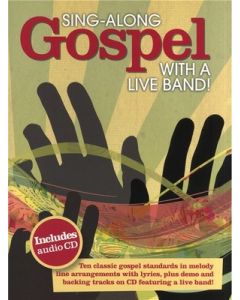 SING ALONG GOSPEL WITH A LIVE BAND BK/CD