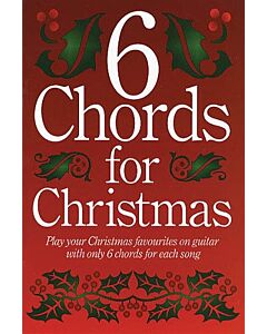 SIX CHORDS FOR CHRISTMAS GUITAR LYRICS/CHORDS