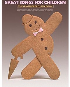 GREAT SONGS FOR CHILDREN GINGERBREAD MAN BOOK PVG