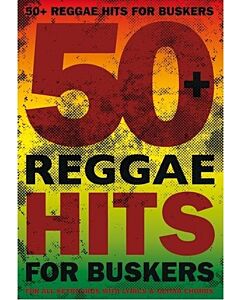 50 REGGAE HITS FOR BUSKERS