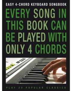 EASY 4 CHORD KEYBOARD SONGBOOK POPULAR CLASSICS