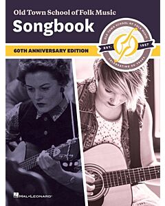 OLD TOWN SCHOOL OF FOLK MUSIC SONGBOOK 2ND EDITION