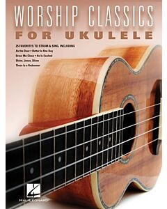 WORSHIP CLASSICS FOR UKULELE