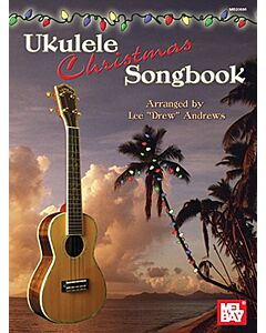 UKULELE CHRISTMAS SONGBOOK