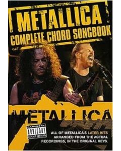 METALLICA - COMPLETE CHORD SONGBOOK LATER YEARS