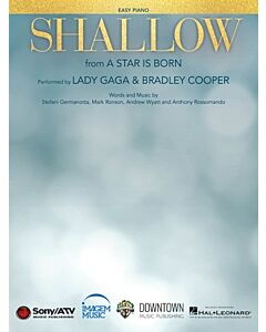 SHALLOW (FROM A STAR IS BORN) EASY PIANO S/S