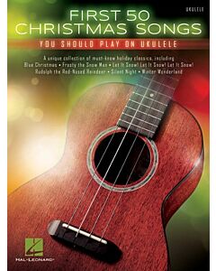 FIRST 50 CHRISTMAS SONGS PLAY ON UKULELE