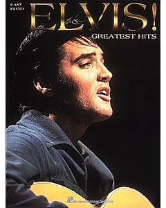 ELVIS! - GREATEST HITS FOR EASY PIANO