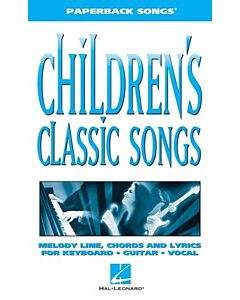 CHILDRENS CLASSIC SONGS PAPERBACK SONGS