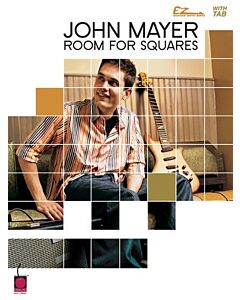 John Mayer Room for Squares Easy Guitar