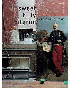 SWEET BILLY PILGRIM - CROWN AND TREATY PVG