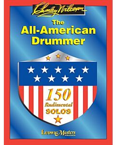 The All-American Drummer - 150 Rudimental Solos | Ludwig Masters Publications